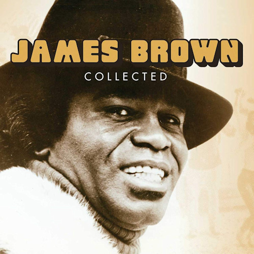 BROWN, JAMES - COLLECTEDBROWN, JAMES - COLLECTED.jpg